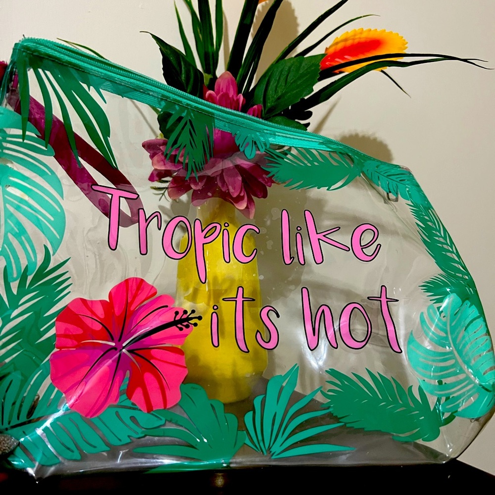 Tropic Like It’s Hot
